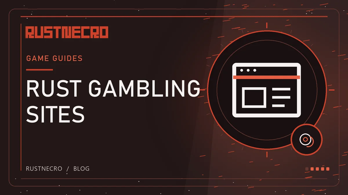 Rust Gambling Sites: Skins, Jackpot & Coinflip