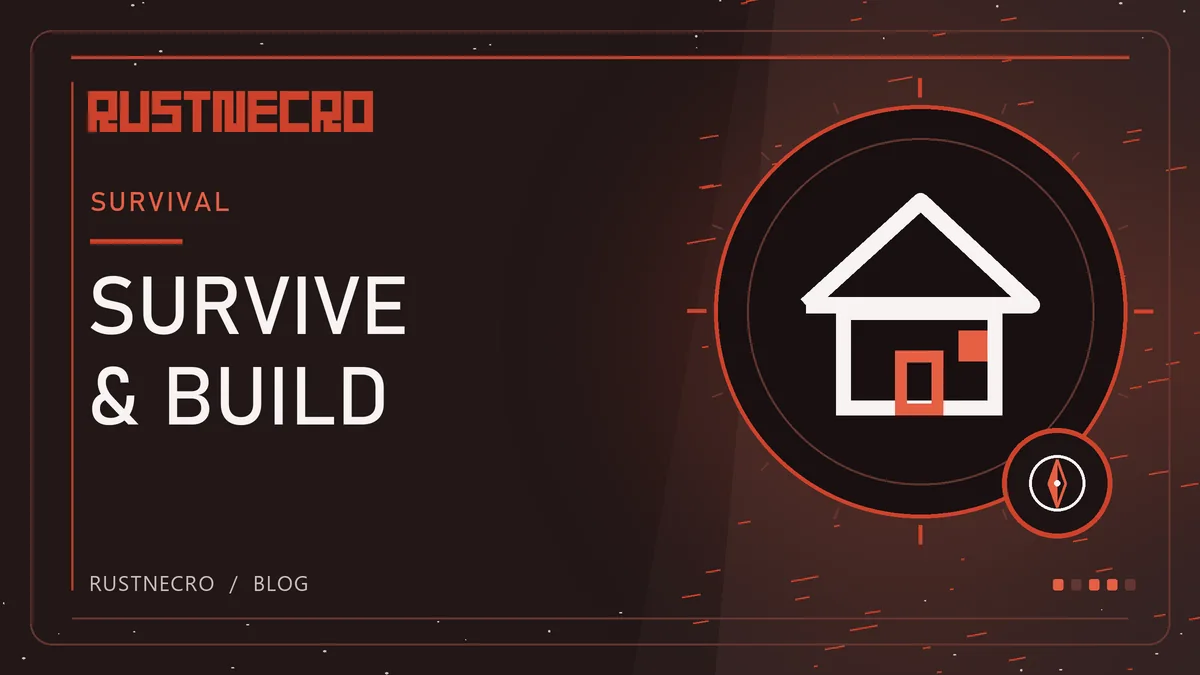 Rust Game: How to Survive, Build, and Progress