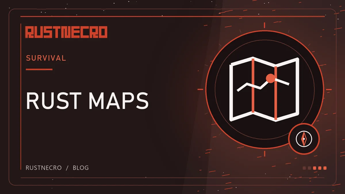 Rust Maps: Biomes, Monuments, Seeds and Base