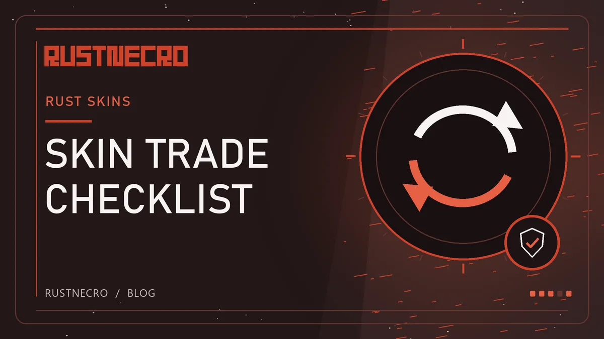 Rust Skin Deposit and Withdrawal: Steam Trade Checklist