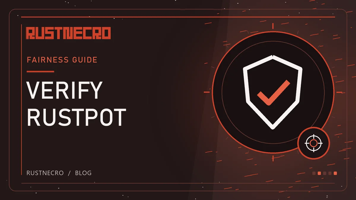 How to Verify a Rust Jackpot Result on Rustnecro